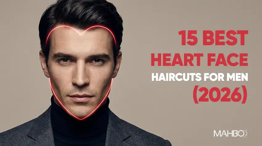 15 Best Heart Face Haircuts for Men 2026